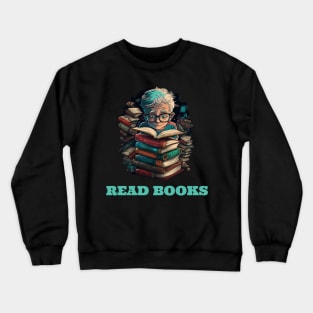 Read Books Crewneck Sweatshirt